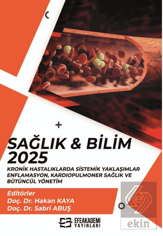 Sağlık & Bilim 2025: Kronik Hastalıklarda Sistemik Yaklaşımlar - Enfla