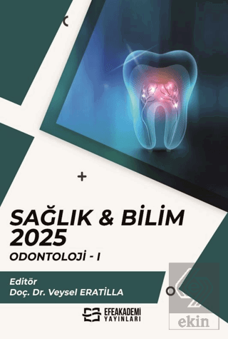 Sağlık & Bilim 2025: Odontoloji-1