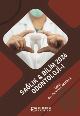 Sağlık & Bilim 2026: Odontoloji - I