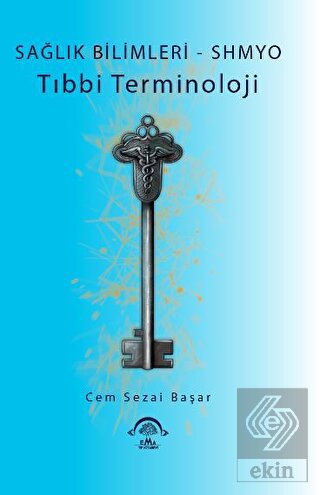 Sağlık Bilimleri - SHMYO Tıbbi Terminoloji