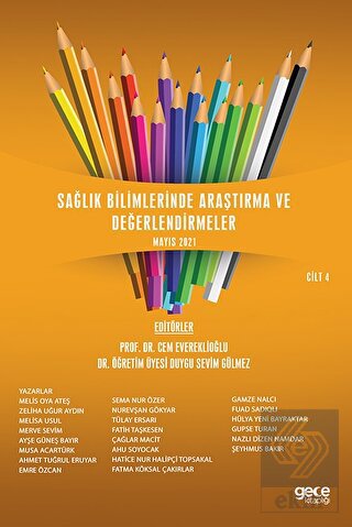 Sağlık Bilimlerinde Araştırma ve Değerlendirmeler