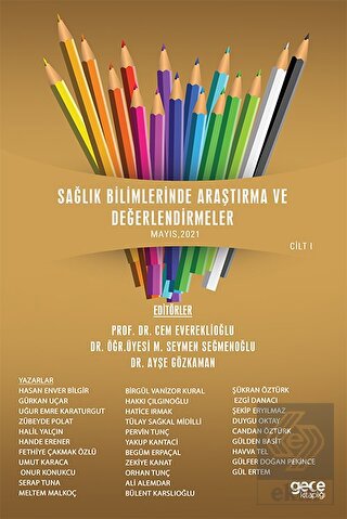 Sağlık Bilimlerinde Araştırma ve Değerlendirmeler