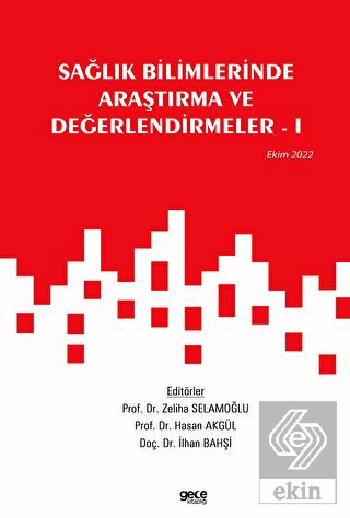 Sağlık Bilimlerinde Araştırma ve Değerlendirmeler