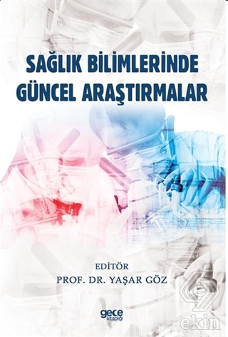 Sağlık Bilimlerinde Güncel Araştırmalar