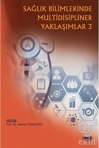 Sağlık Bilimlerinde Multidisipliner Yaklaşımlar 3