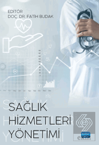 Sağlık Hizmetleri Yönetimi