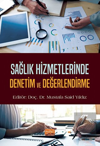 Sağlık Hizmetlerinde Denetim ve Değerlendirme