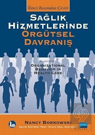 Sağlık Hizmetlerinde Örgütsel Davranış