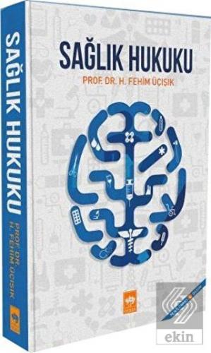 Sağlık Hukuku (Ciltli)