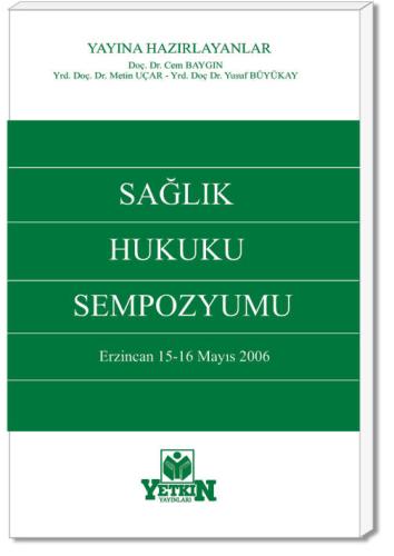 Sağlık Hukuku Sempozyumu