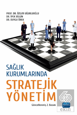 Sağlık Kurumlarında Stratejik Yönetim