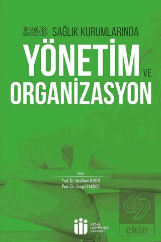 Sağlık Kurumlarında Yönetim ve Organizasyon