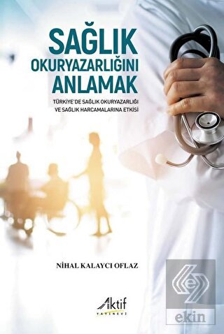 Sağlık Okuryazarlığını Anlamak
