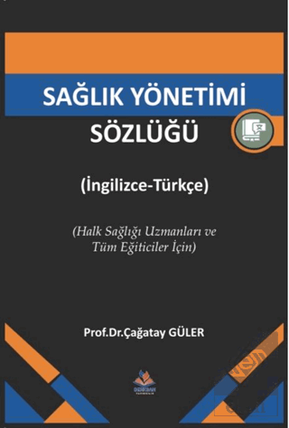 Sağlık Yönetimi Sözlüğü