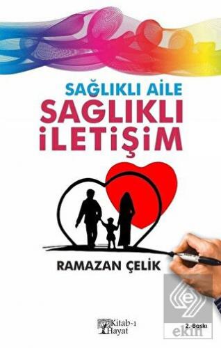 Sağlıklı Aile Sağlıklı İletişim