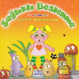 Sağlıklı Beslenme