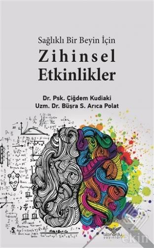 Sağlıklı Bir Beyin için Zihinsel Etkilikler