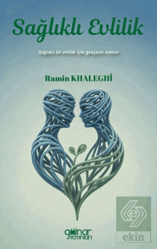 Sağlıklı Evlilik