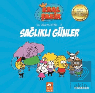 Sağlıklı Günler - Kral Şakir İlk Okuma 2