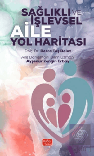 Sağlıklı İşlevsel Aile Yol Haritası