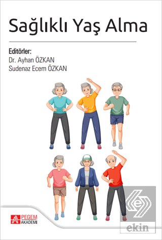 Sağlıklı Yaş Alma