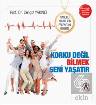 Sağlıklı Yaşam İçin Erken Tanı Rehberi (Korku Deği