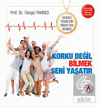 Sağlıklı Yaşam İçin Erken Tanı Rehberi (Korku Deği