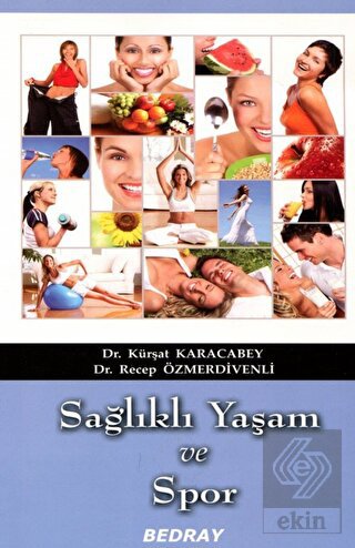 Sağlıklı Yaşam ve Spor