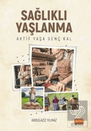 Sağlıklı Yaşlanma