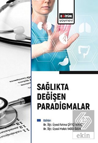 Sağlıkta Değişen Paradigmalar