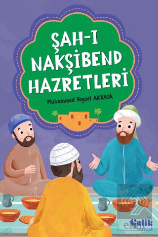 Şah-ı Nakşibend Hazretleri