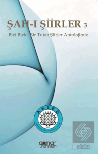 Şah-ı Şiirler 3