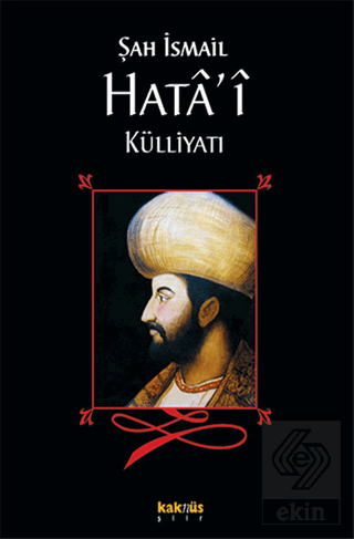Şah İsmail Hata'i Külliyatı
