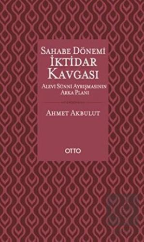 Sahabe Dönemi İktidar Kavgası