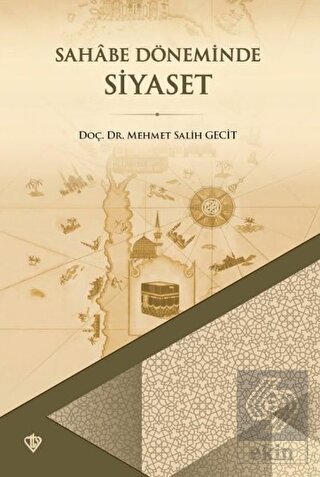 Sahabe Döneminde Siyaset