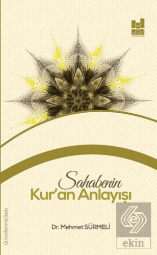 Sahabenin Kur\'an Anlayışı