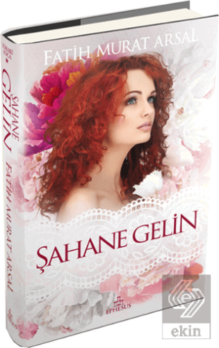 Şahane Gelin (Ciltli)