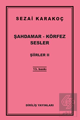 Şahdamar - Körfez - Sesler - Şiirler 2