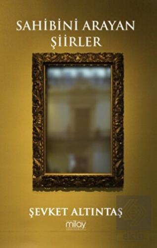 Sahibini Arayan Şiirler