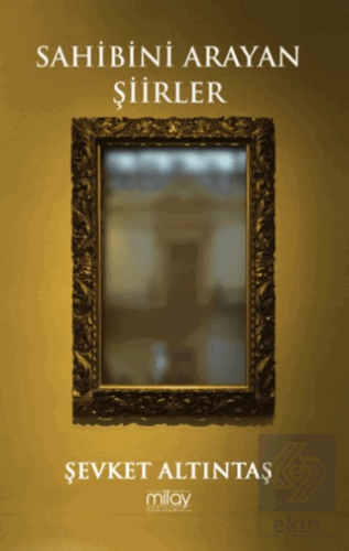 Sahibini Arayan Şiirler