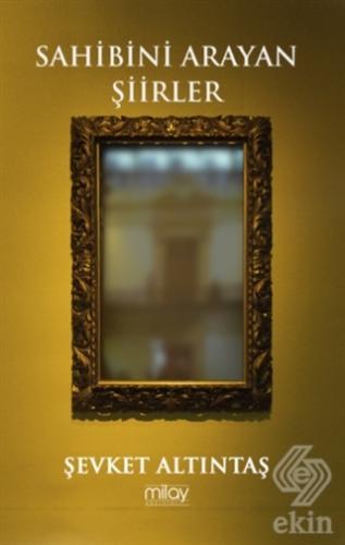 Sahibini Arayan Şiirler