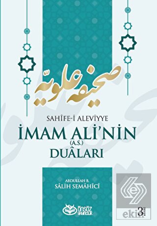 Sahife-i Aleviyye - İmam Ali\'nin (as) Duaları