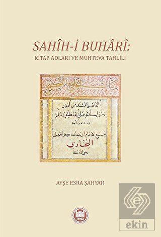 Sahih-i Buhari: Kitap Adları ve Muhteva Tahlili