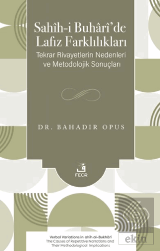 Sahih-i Buhari'de Lafız Farklılıkları