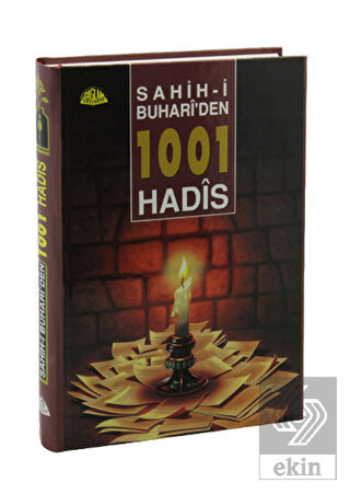 Sahih-i Buhari\'den 1001 Hadis