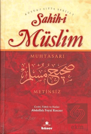 Sahih-i Müslim Muhtasarı (Metinsiz)