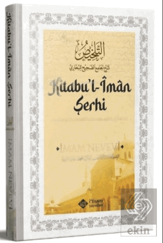 Sahihi Buhari Kitabu'l İman Şerhi