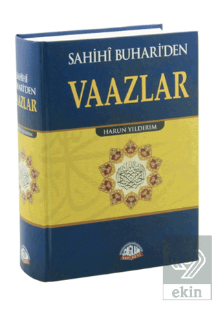 Sahihi Buhari'den Vaazlar