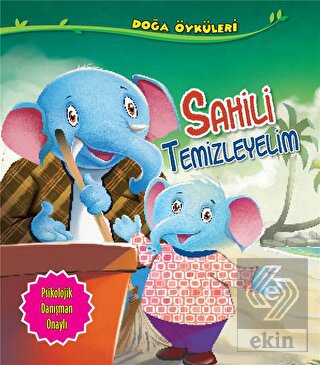 Sahili Temizleyelim - Doğa Öyküleri