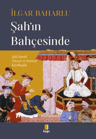 Şahın Bahçesinde